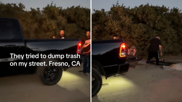 "They tried dumping trash on my street and said that someone gave them permission."